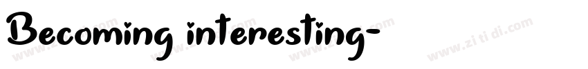 Becoming interesting字体转换